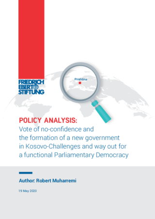 Vote of no-confidence and the formation of a new government in Kosovo-Challenges and way out for a functional parliamentary democracy